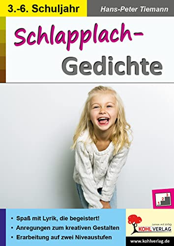 Schlapplach-Gedichte Grundschule Sekundarstufe Klasse 3 4 5 6 Deutsch | Humorvolle Lyrik zwei Niveaustufen Kreatives Schreiben Audiofile Freiarbeit ... mit Lösungen: Spaß mit Lyrik, die begeistert!