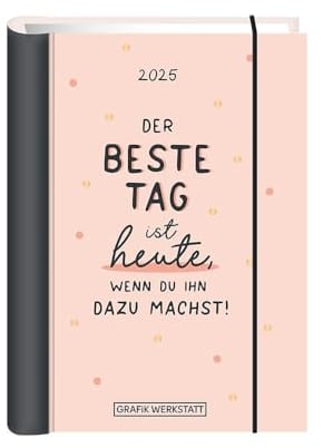Terminplaner 2025 Der beste Tag: Terminplaner Hardcover