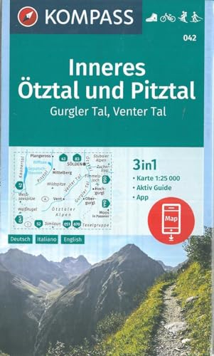KOMPASS Wanderkarte Inneres Ötztal und Pitztal, Gurgler Tal, Venter Tal: 3in1 Wanderkarte 1:25000 mit Aktiv Guide inklusive Karte zur offline ... Langlaufen. (KOMPASS-Wanderkarten, Band 42)