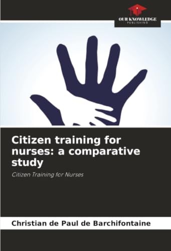 Citizen training for nurses: a comparative study: Citizen Training for Nurses