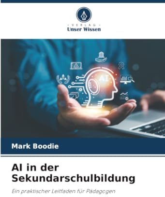 AI in der Sekundarschulbildung: Ein praktischer Leitfaden für Pädagogen
