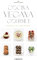 Cocina vegana gourmet: Nueva edición (Libros singulares)