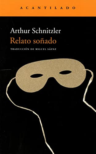 Relato soñado (Narrativa del Acantilado, Band 147)