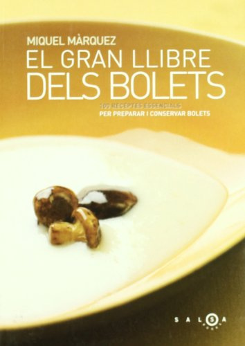 El Gran Llibre Dels Bolets