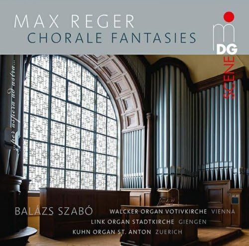 Reger, H.Reimann: Organ Chorale Fantasies (Sacds)