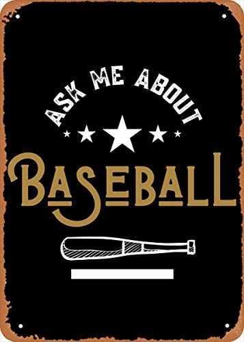fifbird Baseball-Fan I Player Ask Me About Baseball-Poster, 20,3 x 30,5 cm, Retro-Vintage-Metallschild, Heimmann-Höhle, Kunst