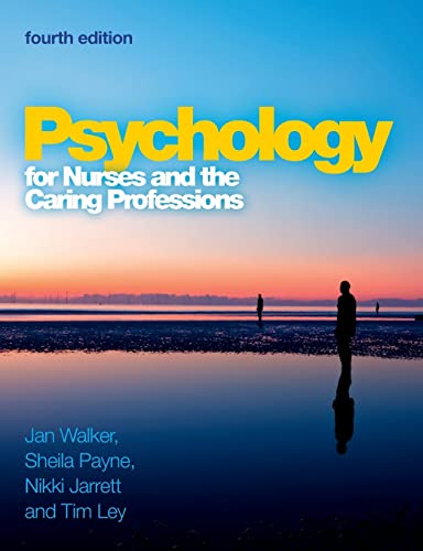 Psychology for nurses and the caring professions