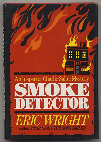 Smoke Detector: An Inspector Charlie Salter Novel