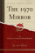 The 1970 Mirror (Classic Reprint)