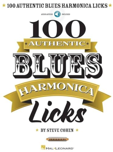 100 Authentic Blues Harmonica Licks