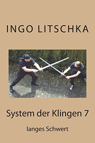 System der Klingen 7: langes Schwert