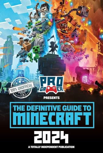 The Definitive Guide to Minecraft 2024 (Pro Gamer)