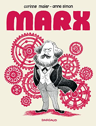 Marx - Marx: Une biographie dessinée