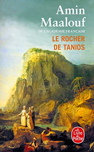Le rocher de Tanios (Ldp Litterature)