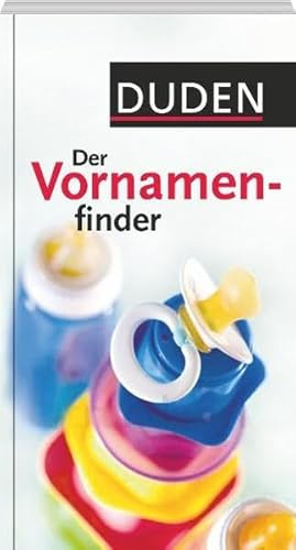 Duden – Der Vornamenfinder (Duden Namenbücher)