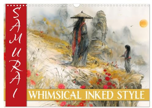 Samurai - whimsical inked style (Wandkalender 2025 DIN A3 quer), CALVENDO Monatskalender: Der Kalender enthält 12, im verspielten Tintenstil ... über japanisches Samuraitum (CALVENDO Kunst)