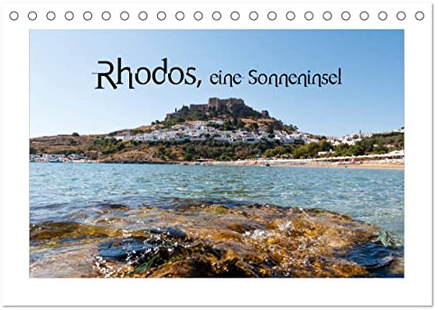 Rhodos, eine Sonneninsel (Tischkalender 2026 DIN A5 quer), CALVENDO Monatskalender: Rhodos und seine Sehenswürdigkeiten (CALVENDO Orte)