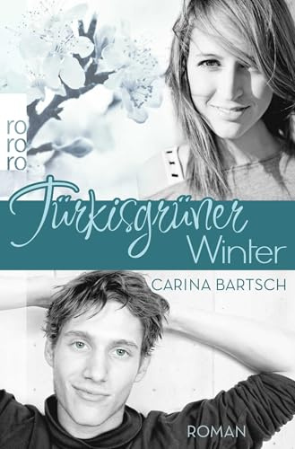 Türkisgrüner Winter: Roman (Emely & Elyas-Reihe, Band 2)