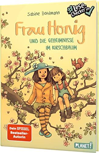 Frau Honig: Frau Honig und die Geheimnisse im Kirschbaum: #LeseChecker*in | Zweiter Platz beim Deutschen Kinderbuchpreis 2023