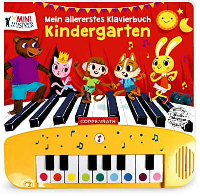 Mein allererstes Klavierbuch: Kindergarten (Mini-Musiker)