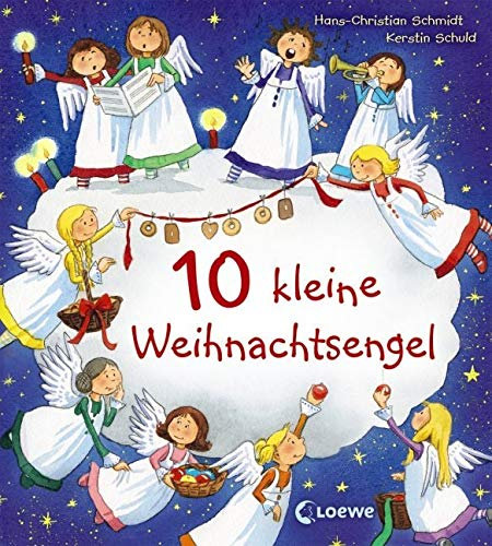 10 kleine Weihnachtsengel: Pappilderbuch mit Reimen für Kinder ab 2 Jahren