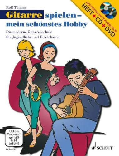 Gitarre spielen - mein schönstes Hobby. Set. Die moderne Gitarrenschule für Jugendliche und Erwachsene Ausgabe mit CD + DVD: Die moderne ... Band 1. Gitarre. Ausgabe mit CD + DVD.