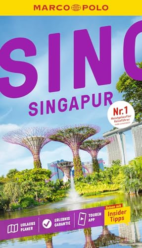 MARCO POLO Reiseführer Singapur: Reisen mit Insider-Tipps. Inklusive kostenloser Touren-App