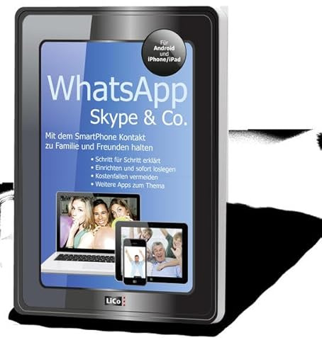 Skype, WhatsApp & Co.: Für Android und iPhone/ iPad