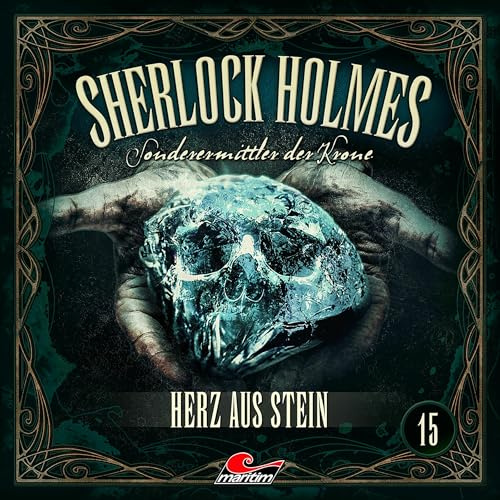 Sherlock Holmes 15: Herz aus Stein
