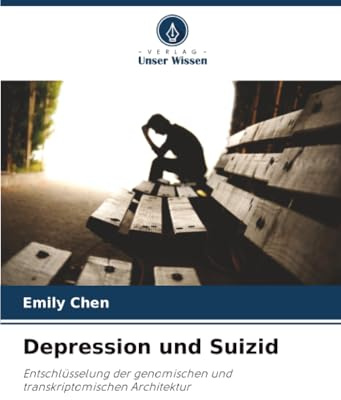 Depression und Suizid: Entschlüsselung der genomischen und transkriptomischen Architektur