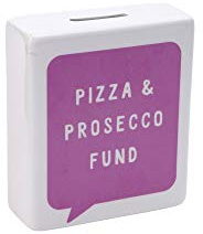 CGB Giftware | My Thoughts Exctly 'Pizza & Prosecco ' Money Bank | My Thoughts Exactly Range | Money Box | Savings | Pennies | Money Pot | Gift | GB03992