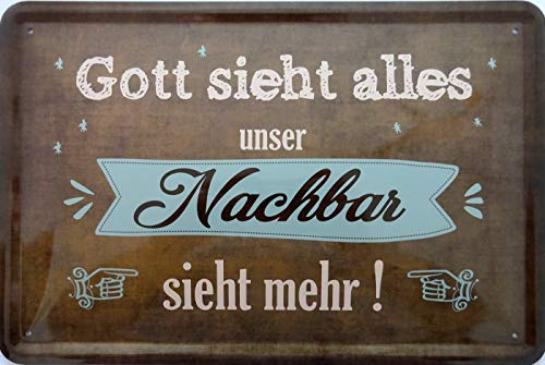 vielesguenstig-2013 Blechschild Schild 20x30cm gewölbt - Gott Sieht Alles unser Nachbar Sieht mehr Haus Haustür