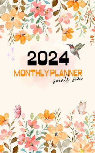 2024 monthly planner small size: 5x8 inches | 12 Months Calendar Schedule Organizer from January to December | with Federal Holidays and Inspirational Quotes | 59 pages | Floral cover.