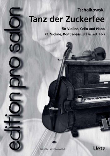 Livret de musique Tanz der Zuckerfee (Danse de la fée dragée) tirée de Casse-Noisette pour ensemble de salon (édition de salon)