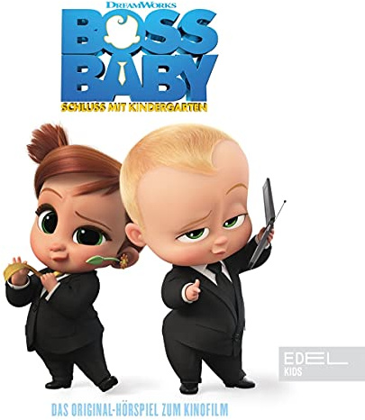 Boss Baby 2 - Schluss mit Kindergarten: Das Original-Hörspiel zum Kinofilm