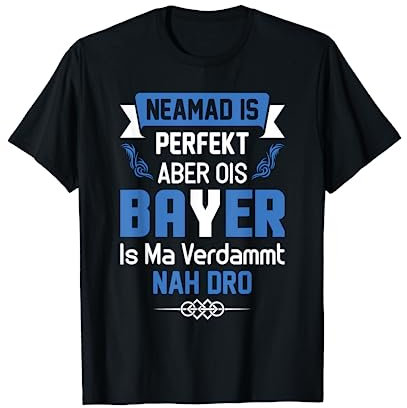 T-Shirt Bayern bayrisch Bayer Dialekt Motiv lustiger Spruch T-Shirt