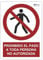 EberSign | Señal de Prohibición Prohibido el Paso a Toda Persona No Autorizada Normativa ISO (A3)