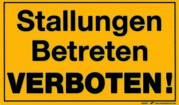 HSK - Verbotsschild - STALLUNGEN BETRETEN VERBOTEN - 308491 - Gelb, Kunststoff, Warnschild, Schild, 25 x 15 cm
