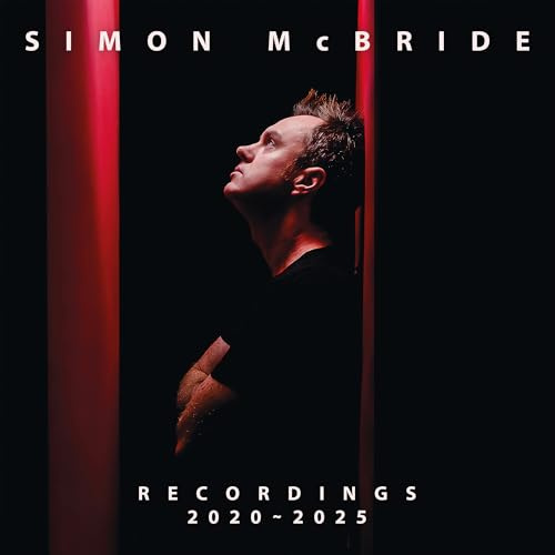 The Recordings: 2020 - 2025