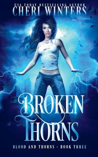 Broken Thorns (Blood & Thorns, Band 3)