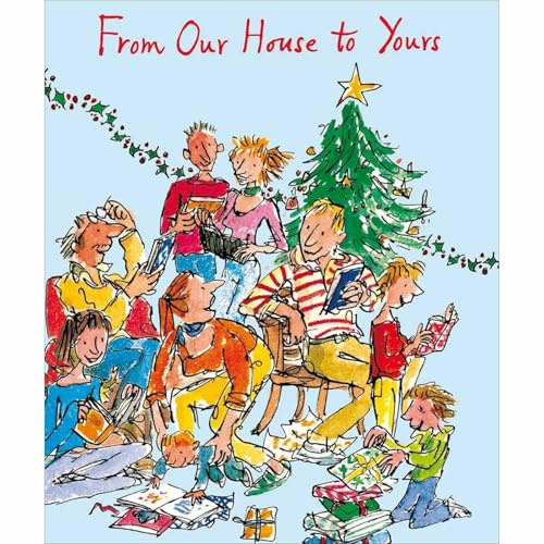 Quentin Blake Christmas Card Our House to Yours - Luxury Illustrated Xmas Card