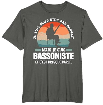 Je Suis Peut-Être Pas Parfait Mais Je Suis Bassoniste T-Shirt