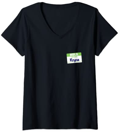 Damen Hola Me Llamo Reyna, spanisches Namensschild, Arbeit, Schule, Geschenk T-Shirt mit V-Ausschnitt