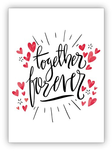 10x Romantische Liebeskarte als Glückwunsch zur Hochzeit oder zum Valentinstag mit vielen Herzen und Handlettering: Together forever• schöne Geschenk-karte mit Umschlag für Lieblingsmenschen