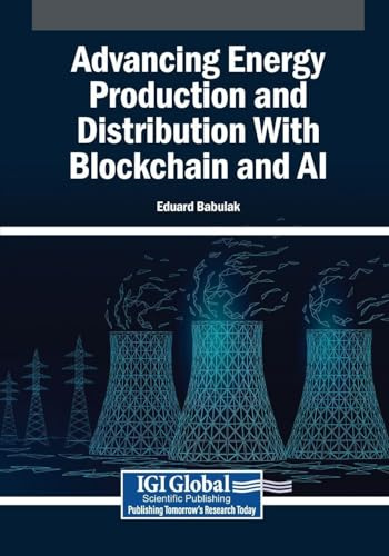Advancing Energy Production and Distribution With Blockchain and AI
