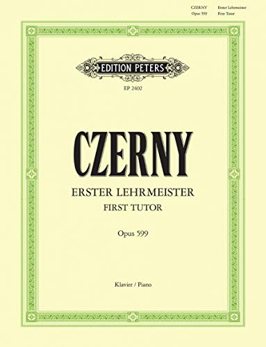 Edition Peters Czerny: Erster Lehrmeister op. 599 - Etüde für Tasteninstrumente