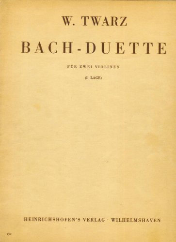Bach-Duette, Bearbeitungen für 2 Violinen, Spielpartitur: 1. Lage