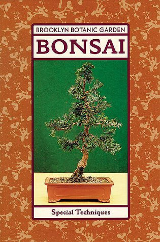 Bonsai: Special Techniques