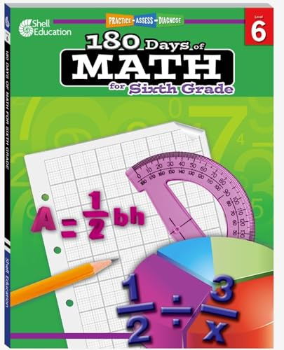 180 Days of Math for Sixth Grade: Practice, Assess, Diagnose (180 Days of Practice)