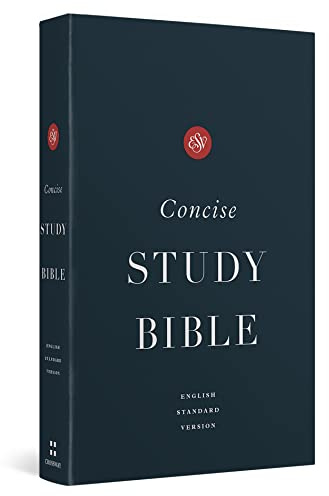ESV Concise Study Bible™, Economy Edition (Paperback): English Standard Version, Economy Edition